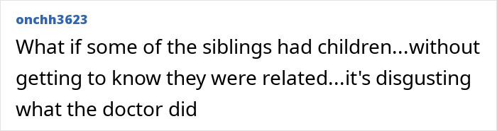 Comment discussing disturbing aspects of fertility fraud involving siblings.