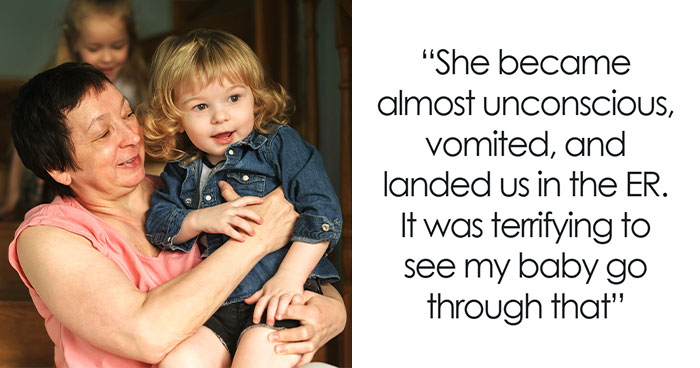 2YO Diagnosed With A Nut Allergy After Landing In ER, Grandma Ignores It And the Parent Loses It