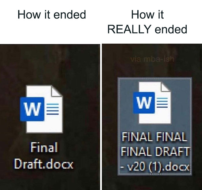 Relatable work meme showing "Final Draft" vs. "FINAL FINAL FINAL DRAFT v20" Word documents.