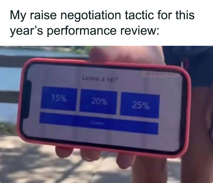 Phone screen showing tip options as a work meme joke about raise negotiation strategy.