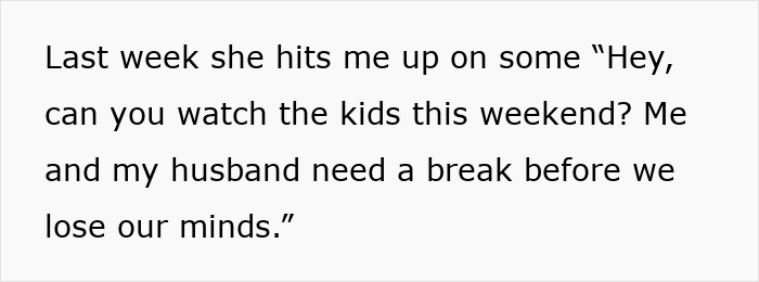 &ldquo;Not Like You&rsquo;ve Got Anything Going On&rdquo;: Mom Shocked After Insult Leaves Her Without A Babysitter