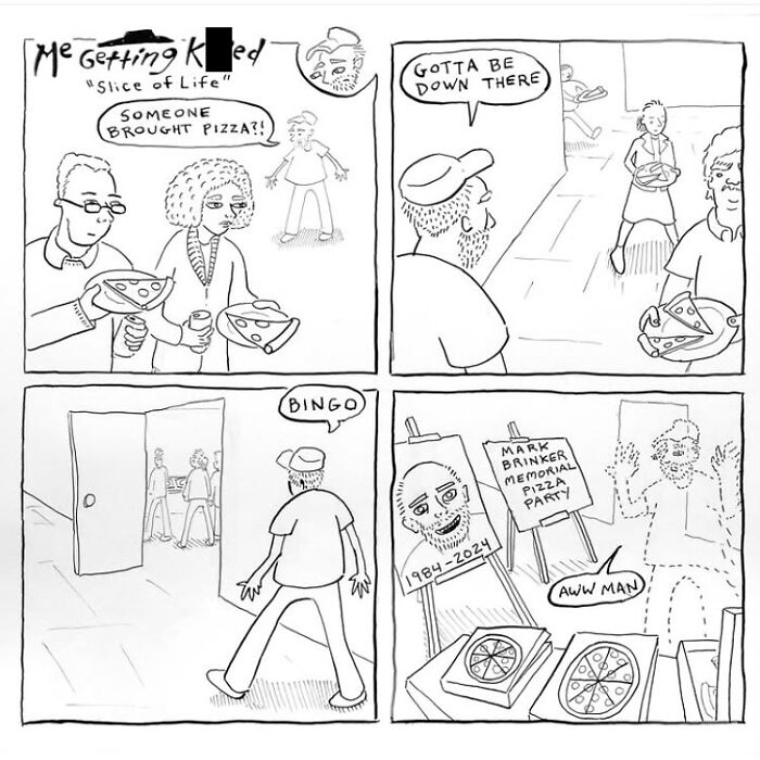 Comic by Mark Brinker depicting an unexpected twist at a pizza party showing how life can surprise you.