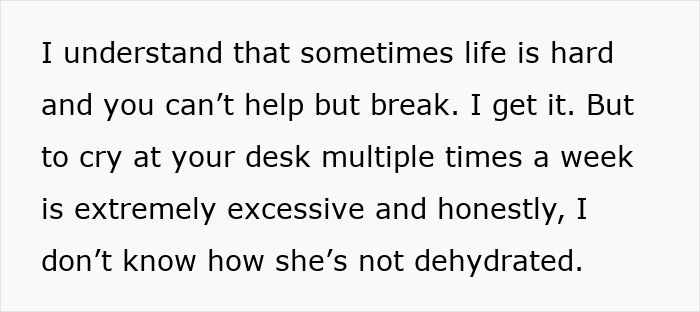 Text describing workplace drama with a lady often crying, a coworker seeking peaceful 9 to 5, and indifferent HR response.