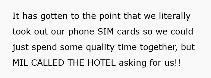 Text excerpt about helicopter mom disrupting couple's honeymoon by calling the hotel, affecting their quality time together.