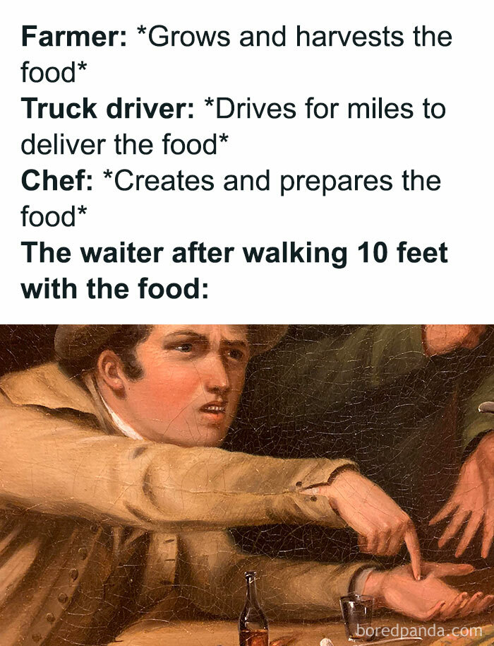 Meme showing relatable hospitality humor about the waiter exhausted after walking a short distance with food.
