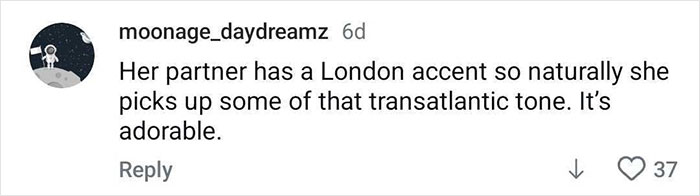 Comment screenshot discussing former Glee star Dianna Agron adopting a London and transatlantic accent. Comment screenshot discussing former Glee star Dianna Agron adopting a London and transatlantic accent.