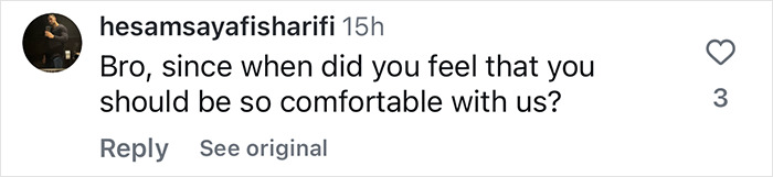 Comment on social media from user hesamsayafisharifi questioning someone's comfort level with them, related to Britney Spears fans spotting detail in Sam Asghari workout.