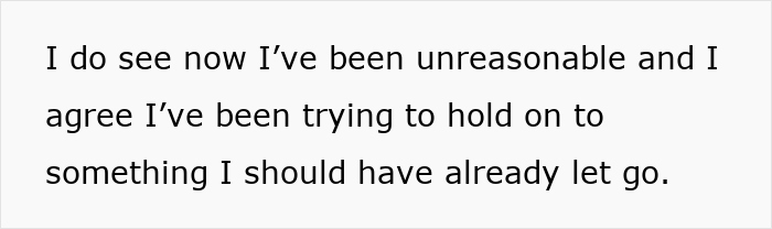 Text quote about realizing being unreasonable, related to family trip conflict over boyfriends not counting as family. Text quote about realizing being unreasonable, related to family trip conflict over boyfriends not counting as family.