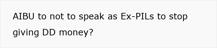 Text image showing a question about whether ex-parents-in-law should stop giving money to a child due to jealousy.