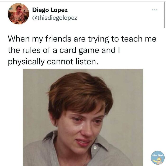 Tweet showing a woman upset and the caption about not being able to listen to friends teaching card game rules, mocking posts jokes memes.