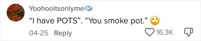 Social media comment referencing POTS with a sarcastic reply about smoking pot and a rolling eyes emoji.
