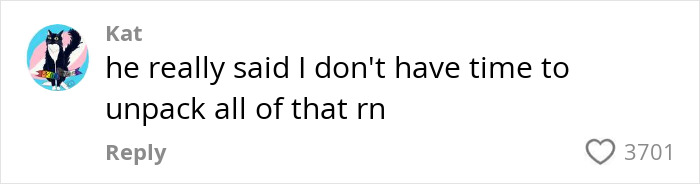 Comment by Kat saying she doesn&rsquo;t have time to unpack all of that right now, with 3701 likes, discussing the Pope&rsquo;s message.