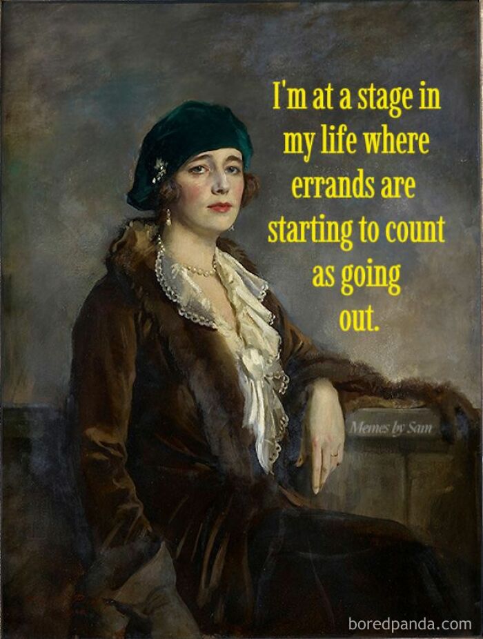 Classic art meme of a woman in vintage attire with humorous text about errands counting as going out.