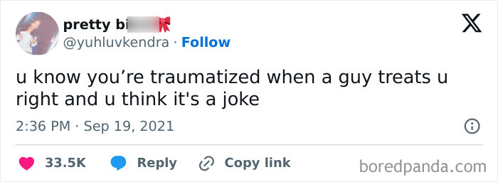 Social media post about feeling traumatized when a guy treats you right, highlighting relatable women struggles.