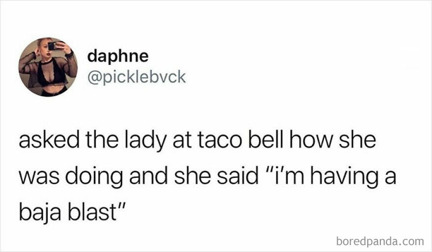 Funny meme showing a humorous Taco Bell employee response, fitting the theme of one inconvenience away from a meltdown.
