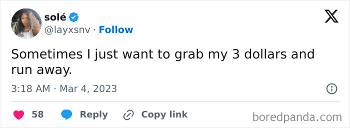 Tweet about wanting to grab 3 dollars and run away, reflecting millennial mind humor on Instagram memes page.