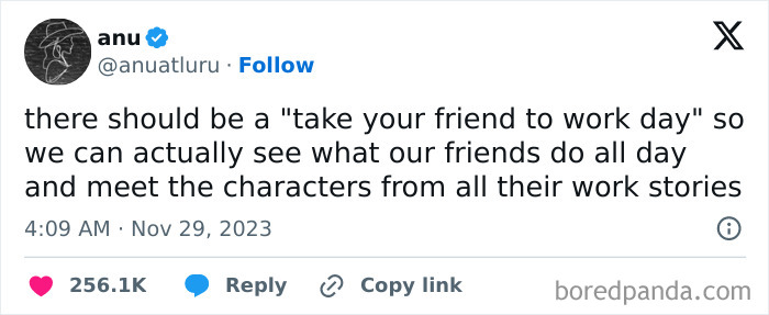 Tweet by anu suggesting a take your friend to work day to see what friends do and meet characters from work stories in women struggles memes.