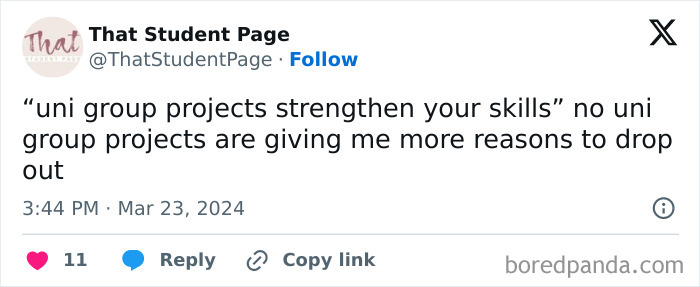 Tweet from That Student Page about uni group projects being frustrating, illustrating painfully relatable student memes and experiences.