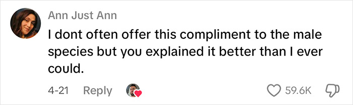 Comment from a woman expressing agreement with a man's surprisingly accurate take on why women love being alone.