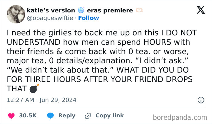 Tweet expressing confusion over men spending hours with friends without sharing details, highlighting women struggles in social communication.