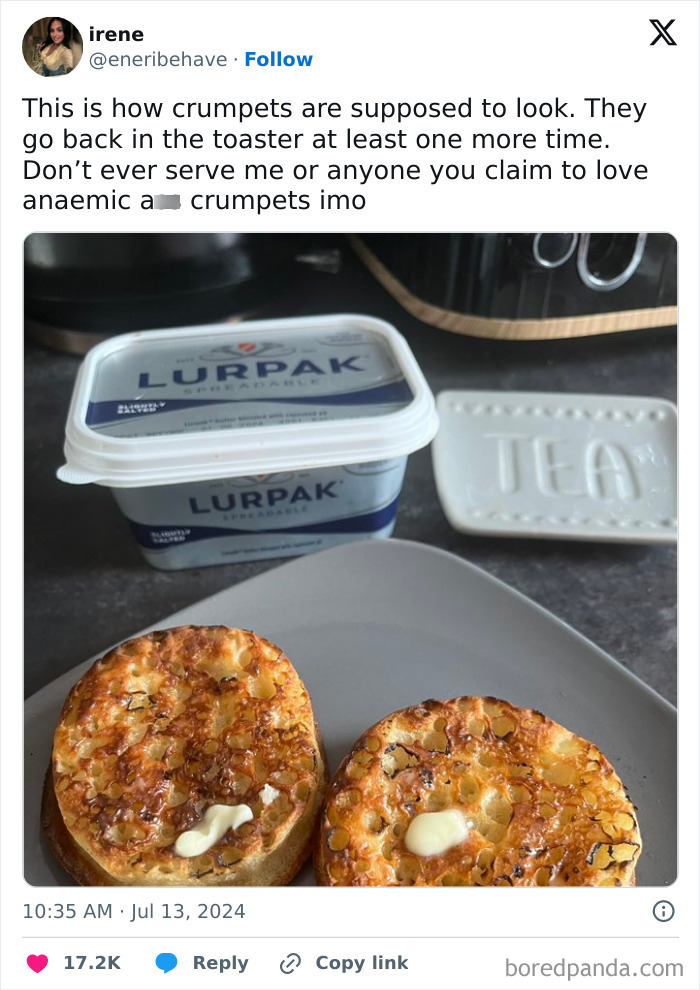 British humour showcased in a tweet about perfectly toasted crumpets with butter and a Lurpak spread container.