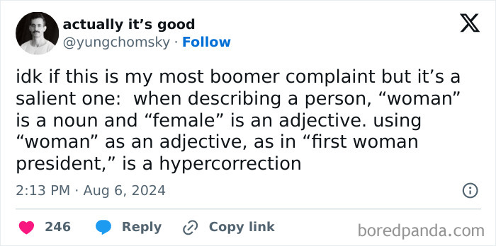 Tweet from actually it’s good explaining a common boomer complaint about language use with woman and female as noun and adjective.