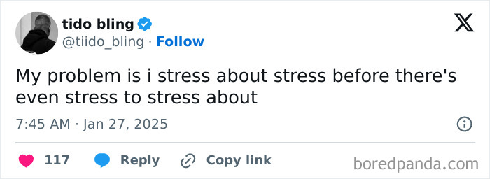 Tweet from tiido bling about stressing over stress before it happens, reflecting relatable memes with sarcasm humor.