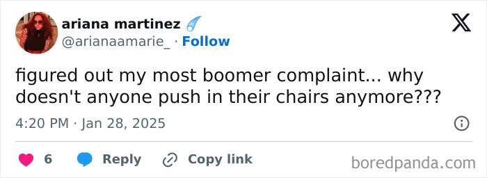 Screenshot of a tweet about boomer complaints discussing why people no longer push in their chairs after use.