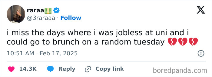 Screenshot of a relatable student tweet about missing jobless university days and random Tuesday brunches with broken heart emojis.