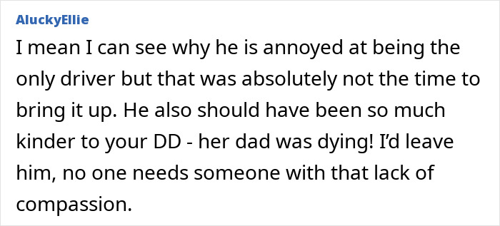 Comment expressing frustration over mom’s partner throwing a fit about driving to hospital for sick father. Comment expressing frustration over mom’s partner throwing a fit about driving to hospital for sick father.