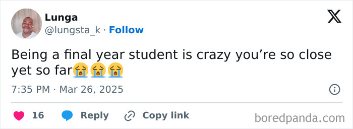 Tweet from a student expressing frustration about being a final year student with crying emojis, relatable student meme.