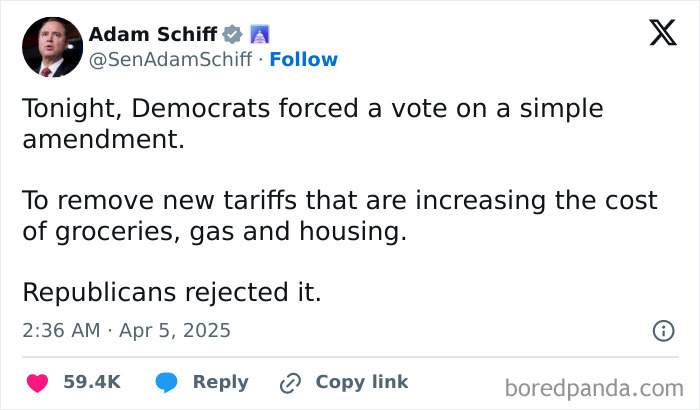 Tweet from Adam Schiff criticizing political decision on tariffs raising costs of groceries, gas, and housing amid current political frustration.