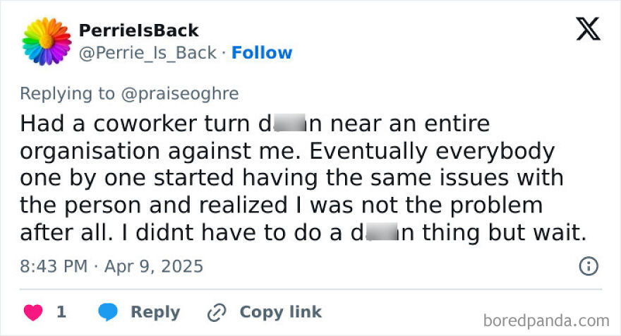 Screenshot of a tweet describing dealing with toxic coworkers by patience and letting others see the true behavior over time.