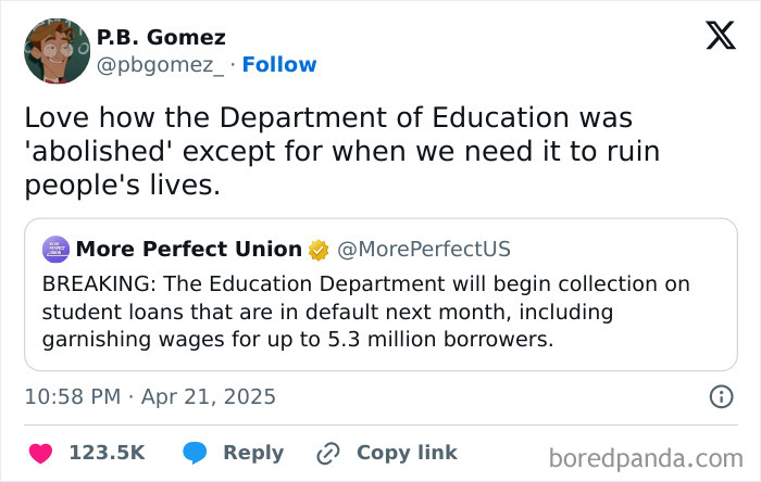 Tweet showing public frustration with Education Department loan collections amid current political discussions online.