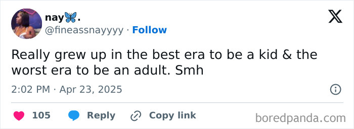 A sarcastic relatable meme tweet about growing up being the best era for kids and worst for adults.