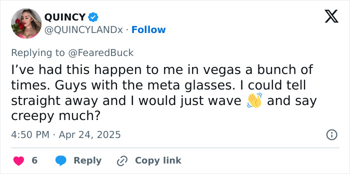 Tweet by Quincy describing encounters with creepy influencers secretly filming women using smart glasses in Vegas. Tweet by Quincy describing encounters with creepy influencers secretly filming women using smart glasses in Vegas.