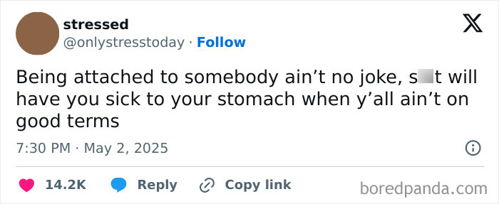 Tweet screenshot showing a stressed user expressing the emotional struggles of attachment, relating to women struggles memes.