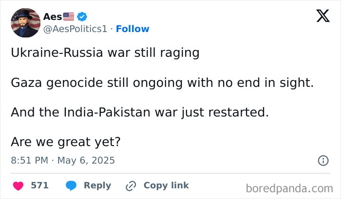 Tweet discussing the current political situation with ongoing wars and public frustration shared online.