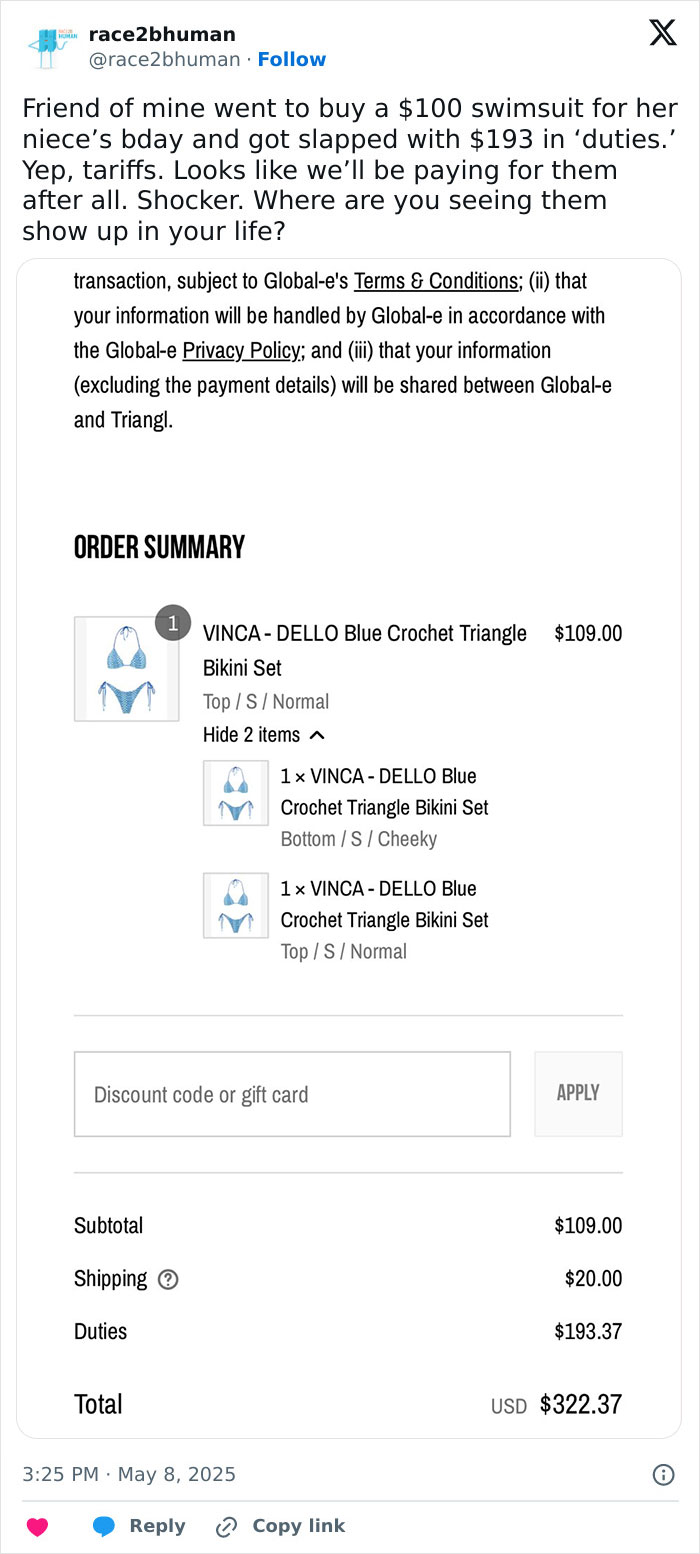 Order summary showing a $109 bikini with $193 duties, highlighting the cost impact of high tariffs on Americans.