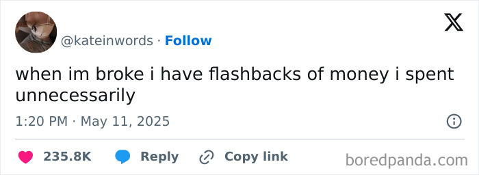 Tweet about having flashbacks of unnecessary spending, highlighting funny tweets from May with relatable humor.