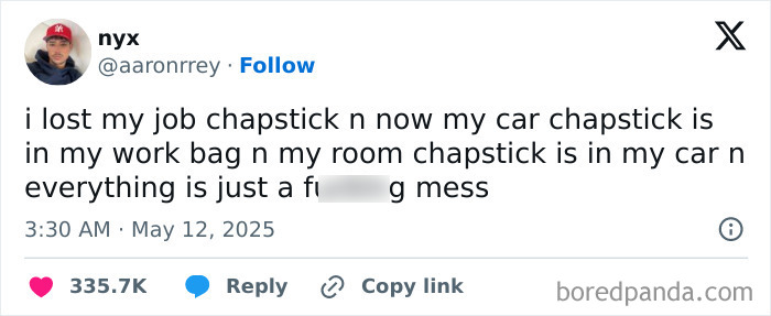 Tweet about losing and misplacing chapstick, humorously highlighting relatable women struggles in daily life chaos.