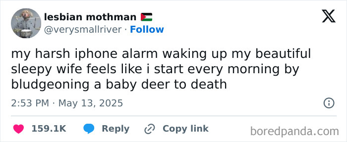 Tweet from May humorously comparing waking up to bludgeoning a baby deer, part of funny May tweets collection.