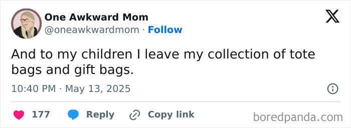 Tweet by One Awkward Mom humorously sharing a parenting insight about leaving tote and gift bags to her children.
