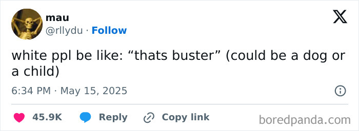 Tweet from May humorously discussing the phrase "that's buster" with over 45K likes and engagement.