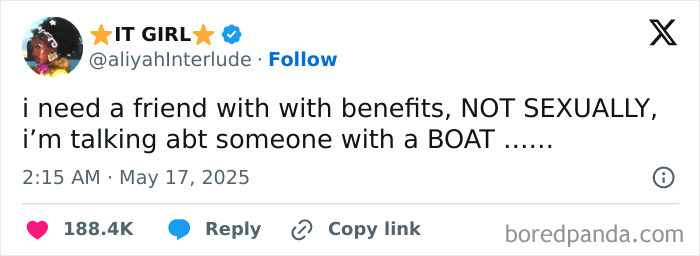 Tweet by verified user IT GIRL humorously asking for a friend with benefits, clarifying it means a boat, part of funny May tweets.