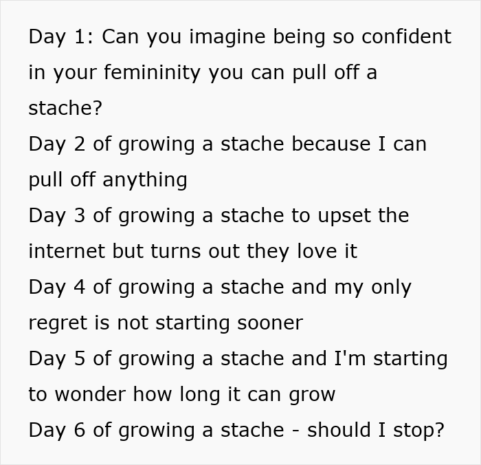 Text showing daily reflections of a woman challenging beauty stereotypes by confidently growing a stache over six days.
