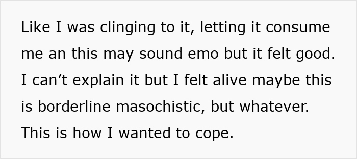 Text on a white background describing feelings of clinging to something, feeling alive, and coping despite emotional pain. Text on a white background describing feelings of clinging to something, feeling alive, and coping despite emotional pain.