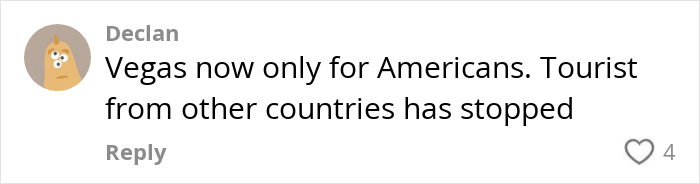 Comment highlighting decline in international tourists, showing concern about the US losing money in tourism.