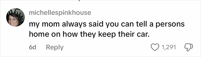 Screenshot of a social media comment about moms and how the condition of their car reflects on their home.