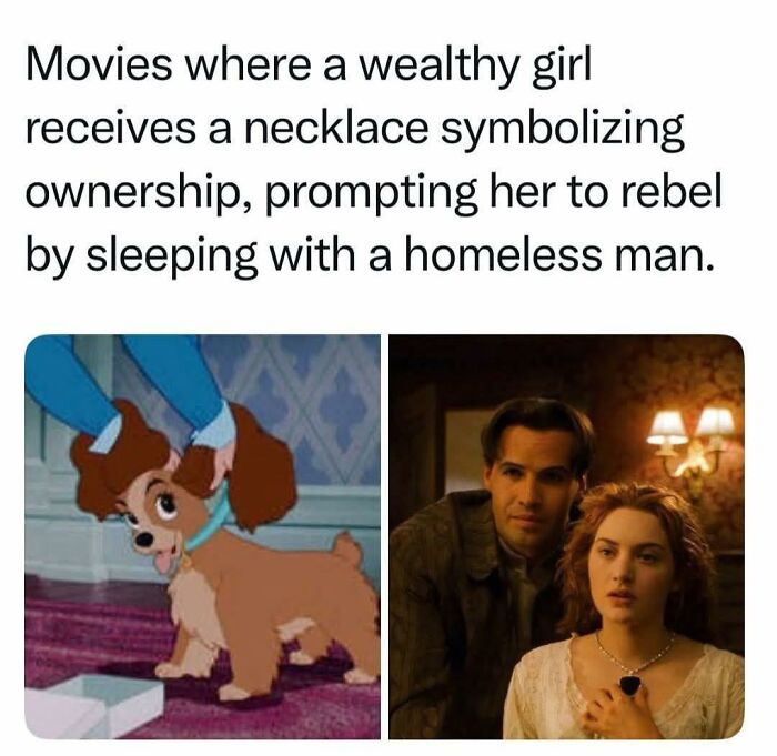 Funny posts meme comparing movies with wealthy girls rebelling by sleeping with homeless men, featuring animated dog and movie scene.